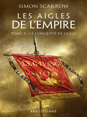 cover image of La Conquête de l'Aigle